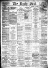 Liverpool Daily Post Monday 27 November 1865 Page 1