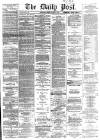 Liverpool Daily Post Friday 09 March 1866 Page 1
