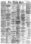 Liverpool Daily Post Tuesday 01 May 1866 Page 1