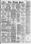 Liverpool Daily Post Saturday 10 November 1866 Page 1