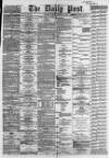 Liverpool Daily Post Tuesday 18 December 1866 Page 1