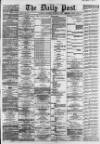 Liverpool Daily Post Wednesday 19 December 1866 Page 1