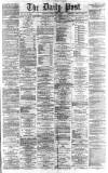 Liverpool Daily Post Tuesday 09 April 1867 Page 1