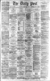 Liverpool Daily Post Thursday 11 April 1867 Page 1