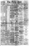 Liverpool Daily Post Friday 03 May 1867 Page 1