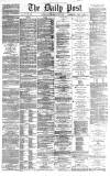 Liverpool Daily Post Wednesday 10 July 1867 Page 1