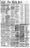 Liverpool Daily Post Monday 26 August 1867 Page 1