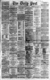 Liverpool Daily Post Monday 02 September 1867 Page 1