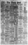 Liverpool Daily Post Wednesday 11 September 1867 Page 1