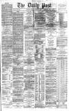 Liverpool Daily Post Friday 13 September 1867 Page 1