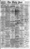Liverpool Daily Post Saturday 14 September 1867 Page 1
