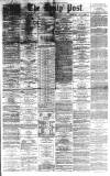 Liverpool Daily Post Thursday 05 December 1867 Page 1