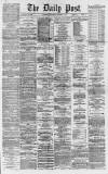 Liverpool Daily Post Saturday 01 February 1868 Page 1