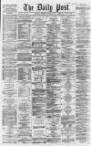 Liverpool Daily Post Wednesday 25 March 1868 Page 1