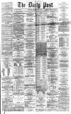 Liverpool Daily Post Thursday 09 April 1868 Page 1