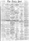 Liverpool Daily Post Saturday 23 May 1868 Page 1