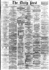 Liverpool Daily Post Thursday 04 June 1868 Page 1