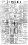 Liverpool Daily Post Saturday 13 June 1868 Page 1