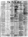 Liverpool Daily Post Tuesday 14 July 1868 Page 1