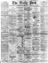 Liverpool Daily Post Monday 07 December 1868 Page 1