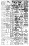 Liverpool Daily Post Monday 18 October 1869 Page 1