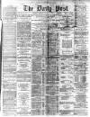 Liverpool Daily Post Tuesday 12 January 1869 Page 1