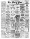 Liverpool Daily Post Thursday 14 January 1869 Page 1