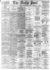 Liverpool Daily Post Saturday 23 January 1869 Page 1