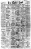 Liverpool Daily Post Friday 26 February 1869 Page 1