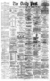 Liverpool Daily Post Thursday 22 April 1869 Page 1