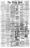 Liverpool Daily Post Monday 10 May 1869 Page 1