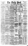 Liverpool Daily Post Wednesday 09 June 1869 Page 1