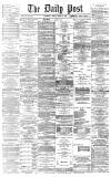 Liverpool Daily Post Friday 25 June 1869 Page 1