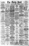 Liverpool Daily Post Tuesday 17 August 1869 Page 1