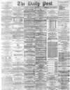 Liverpool Daily Post Wednesday 01 September 1869 Page 1