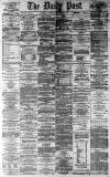 Liverpool Daily Post Saturday 11 September 1869 Page 1
