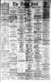 Liverpool Daily Post Wednesday 08 December 1869 Page 1