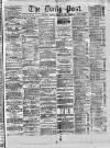Liverpool Daily Post Monday 16 January 1871 Page 1