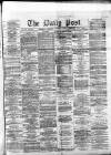 Liverpool Daily Post Wednesday 01 February 1871 Page 1