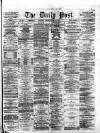 Liverpool Daily Post Thursday 22 June 1871 Page 1