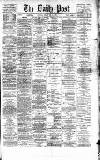 Liverpool Daily Post Friday 30 June 1871 Page 1