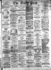 Liverpool Daily Post Saturday 23 December 1871 Page 1