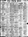 Liverpool Daily Post Saturday 18 May 1872 Page 1