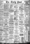 Liverpool Daily Post Saturday 20 July 1872 Page 1