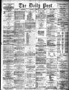 Liverpool Daily Post Wednesday 24 July 1872 Page 1