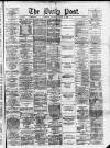Liverpool Daily Post Saturday 11 January 1873 Page 1