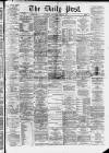 Liverpool Daily Post Saturday 08 March 1873 Page 1