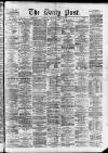 Liverpool Daily Post Wednesday 19 March 1873 Page 1