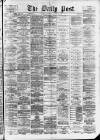 Liverpool Daily Post Thursday 27 March 1873 Page 1
