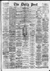 Liverpool Daily Post Thursday 19 June 1873 Page 1